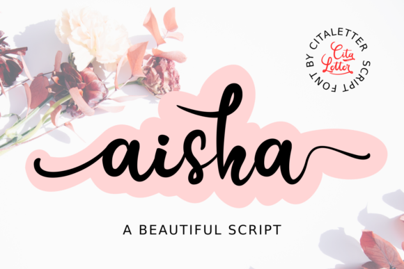 Aisha Script: The Dancing Typeface for Elegant Branding