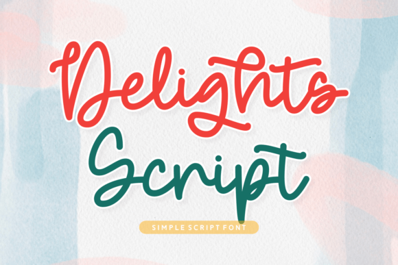 Delights Script: A Warm Handwritten Font for Inviting Designs
