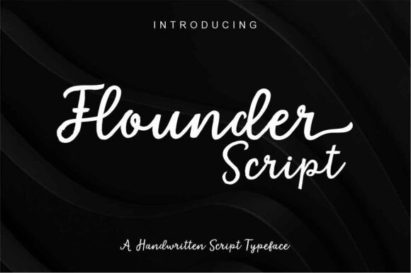 Flounder Script: Your New Go-To for Authentic Handwritten Style