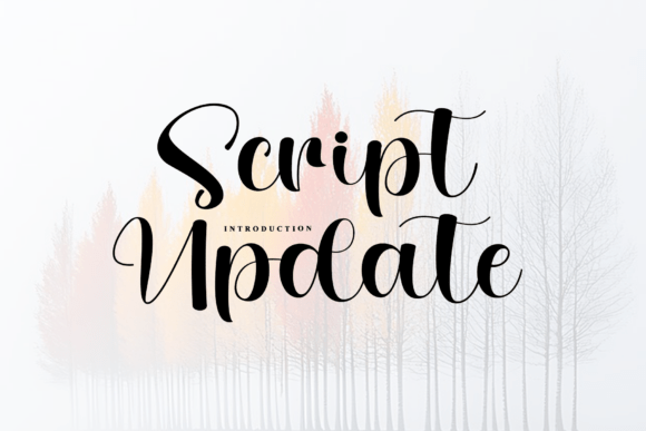 Script Update: A Typeface for Graceful, Modern Storytelling